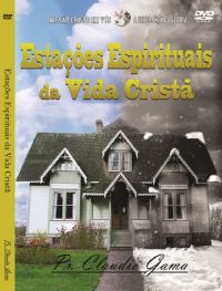 Estaes Espirituais - Pastor Claudio Gama